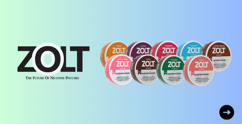 Zolt  Large Variety of Flavors
